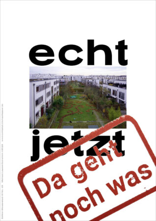 Plakat echtjetzt dagehtnochwas